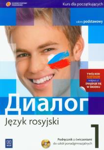 Okładka książki Dialog 1 Podręcznik z ćwiczeniami kurs dla początkujących zakres podstawowy