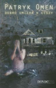 Okładka książki Dobro umiera w ciszy