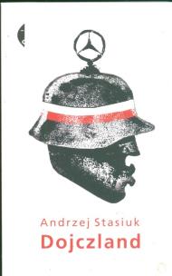 Okładka książki Dojczland - Andrzej Stasiuk