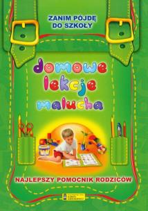 Okładka książki Domowe lekcje malucha. Zanim pójdę do szkoły