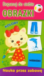 Okładka książki Dopasuj do siebie obrazki - Kolory