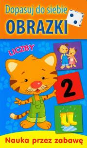 Okładka książki Dopasuj do siebie obrazki - Liczby