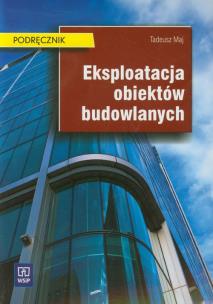 Okładka książki Eksploatacja obiektów budowlanych WSiP