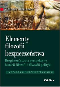 Okładka książki Elementy filozofii bezpieczeństwa