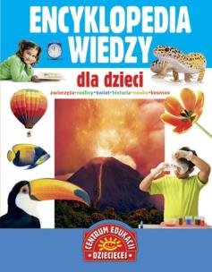 Okładka książki Encyklopedia wiedzy dla dzieci