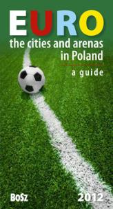 Okładka książki Euro The cities and arenas in Poland A guide