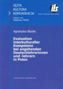 Okładka książki Evaluation interkultureller Kompetenz bei angehenden Deutschlehrerinnen und -lehrern in Polen