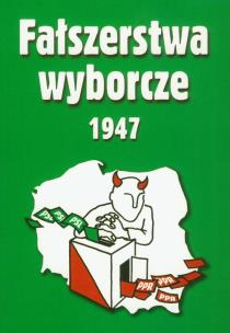 Okładka książki Fałszerstwa wyborcze 1947 t.2