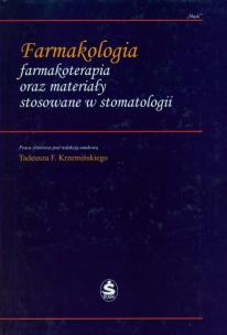 Okładka książki Farmakologia farmakoterapia oraz materiały stosowane w stomatologii