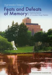 Okładka książki Feats and Defeats of Memory