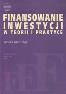 Okładka książki Finansowanie inwestycji w teorii i praktyce