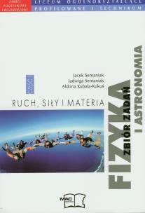 Okładka książki Fizyka i astronomia Część 1 Ruch, siły i materia Zbiór zadań Zakres podstawowy i rozszerzony