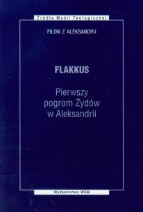Okładka książki Flakkus. Pierwszy pogrom Żydów w Aleksandrii