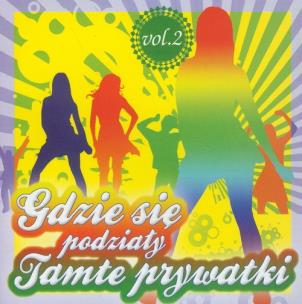 Okładka książki Gdzie się podziały tamte prywatki vol. 2