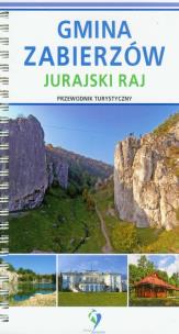 Opakowanie Gmina Zabierzów Jurajski raj Przewodnik turystyczny