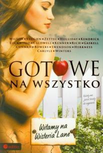 Okładka książki Gotowe na wszystko Witamy na Wisteria Lane