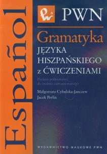 Okładka książki Gramatyka języka hiszpańskiego z ćwiczeniami