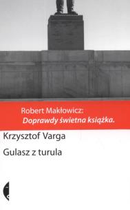 Okładka książki Gulasz z turula - Krzysztof Varga