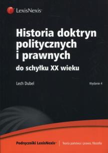 Okładka książki Historia doktryn politycznych i prawnych do schyłku XX wieku