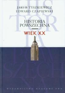 Okładka książki Historia powszechna Wiek XX
