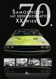 Okładka książki Historica. Samochody lat siedemdziesiątych XX w.