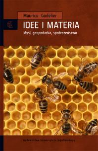 Okładka książki Idee i materia. Myśl, gospodarka, społeczeństwo