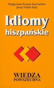 Okładka książki Idiomy hiszpańskie