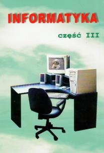 Okładka książki Informatyka część 3