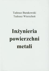 Okładka książki Inżynieria powierzchni metali