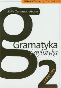 Okładka książki J.polski GIM Gramatyka i Stylistyka 2 w.2012 WSiP