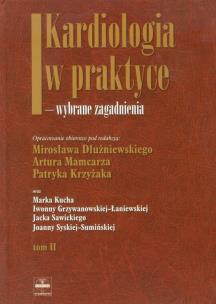 Okładka książki Kardiologia w praktyce wybrane zagadnienia tom 2