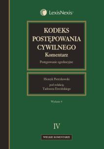 Okładka książki Kodeks postępowania cywilnego Komentarz t.4