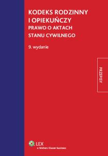 Okładka książki Kodeks rodzinny i opiekuńczy Prawo o aktach stanu cywilnego