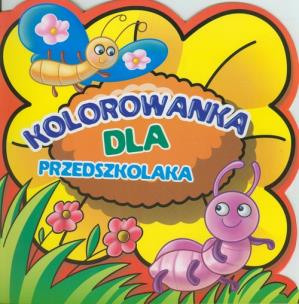 Okładka książki Kolorowanka dla przedszkolaka - Mrówka