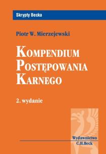 Okładka książki Kompendium postępowania karnego wyd.2
