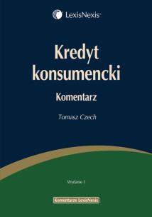 Okładka książki Kredyt konsumencki Komentarz