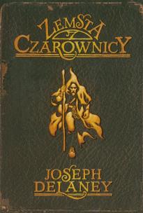 Okładka książki Kroniki Wardstone T.1 Zemsta czarownic