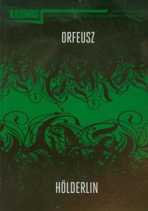 Opakowanie Kronos 4/2011 Orfeusz i Holderlin