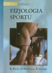 Okładka książki Krótkie wykłady Fizjologia sportu