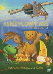 Okładka książki Księżycowy miś i przyjaciele