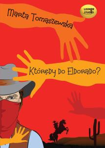 Okładka książki Którędy do Eldorado - Audiobook