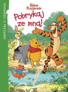 Okładka książki Kubuś i Przyjaciele - Pobrykaj ze mną!