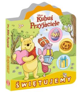 Okładka książki Kubuś i Przyjaciele - Świętujemy