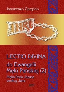 Okładka książki Lectio Divina 10 Do Ewangelii Męki Pańskiej 2