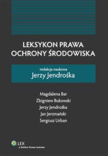 Okładka książki Leksykon prawa ochrony środowiska