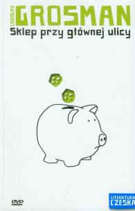 Okładka książki Literatura czeska T.07 Sklep przy głównej ulicy