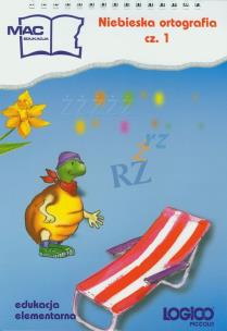 Okładka książki Logico Piccolo Niebieska ortografia cz. 1