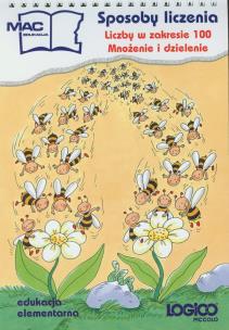 Opakowanie Logico Piccolo Sposoby liczenia Liczby w zakresie 100 Mnożenie i dzielenie