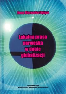 Okładka książki Lokalna prasa norweska w dobie globalizacji