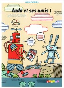 Okładka książki Ludo et ses amis 1 ćwiczenia
